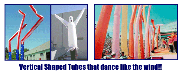 Vertical Shaped Tubes That Dance Like The Wind!